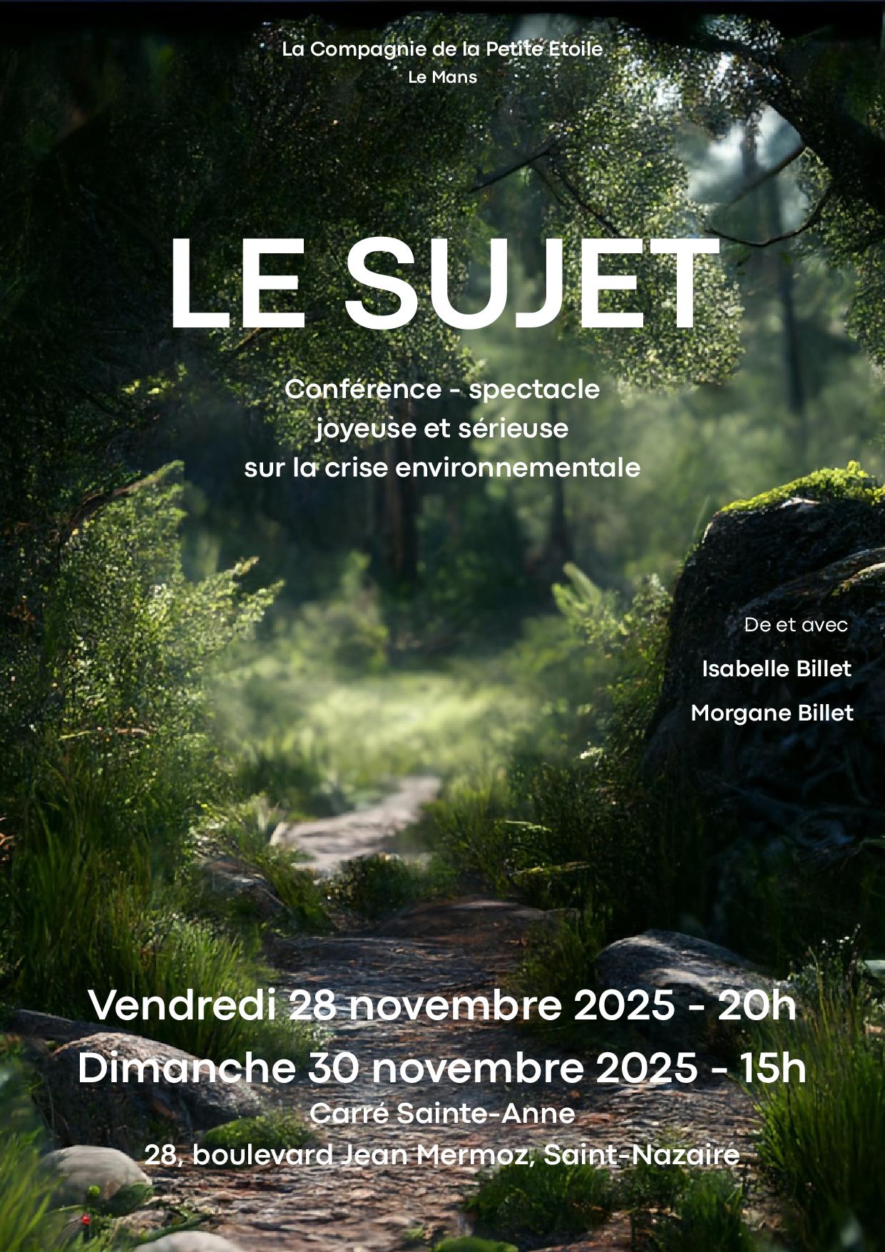 Retour sur la conférence-spectacle « LE SUJET »