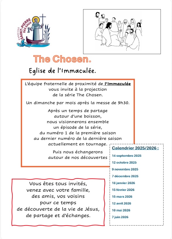 The Chosen – Eglise l’Immaculée