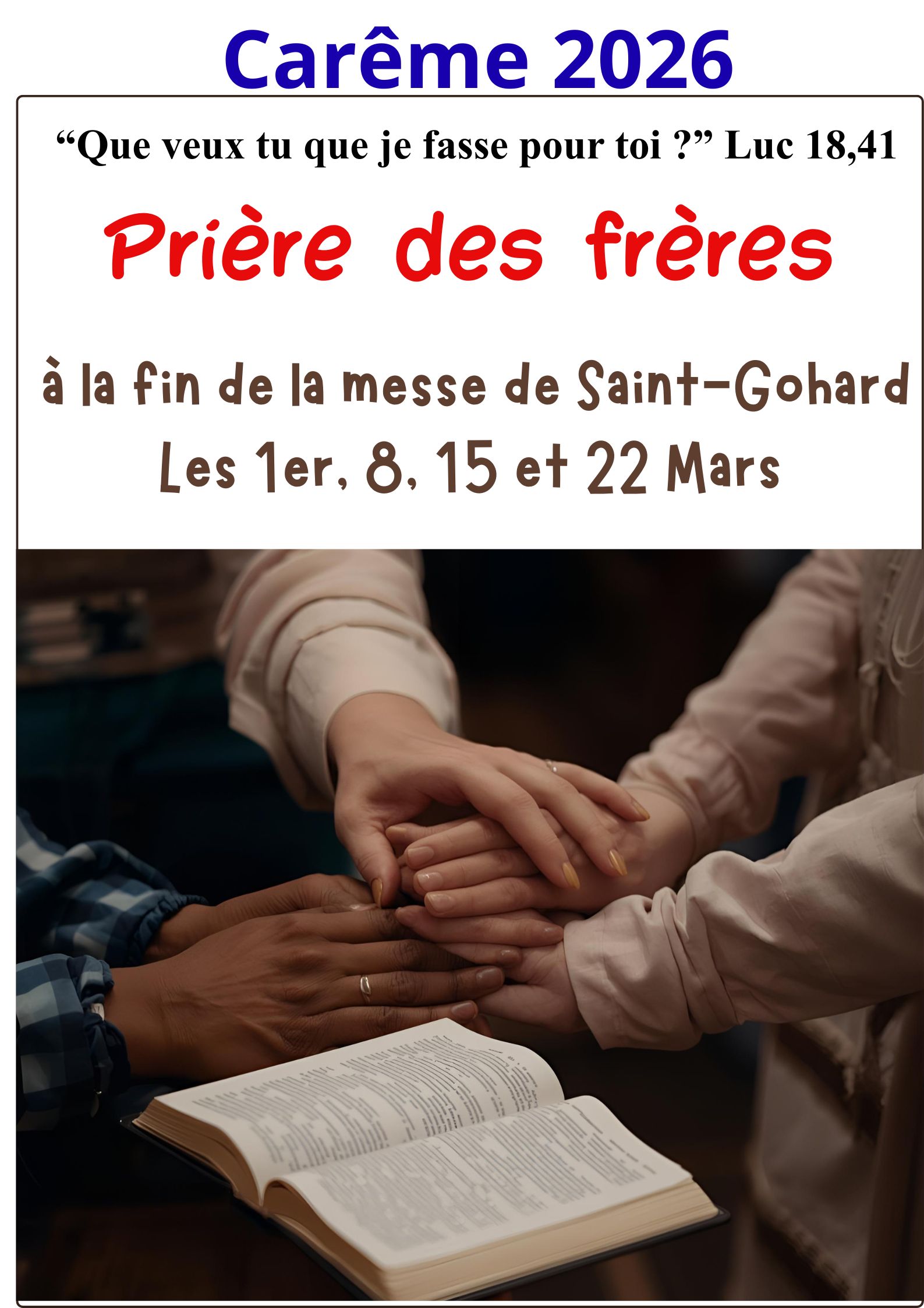 Prière des frères à St Gohard pendant le Carême