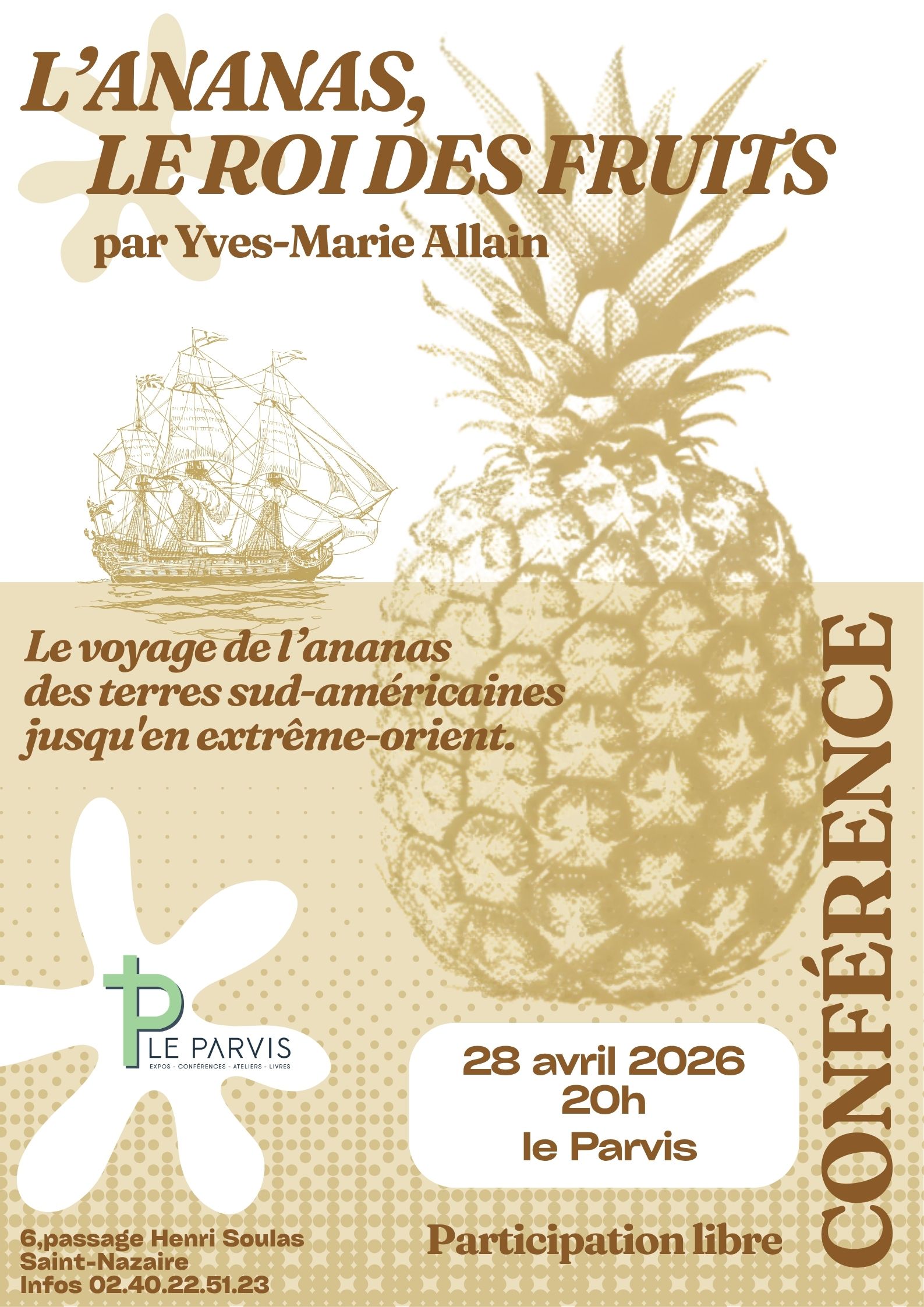 L&rsquo;ananas, le Roi des fruits – Conférence au Parvis